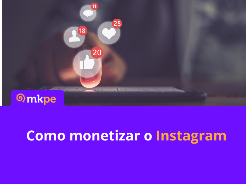 Monetizar o instagram - Marketing Para Especialistas