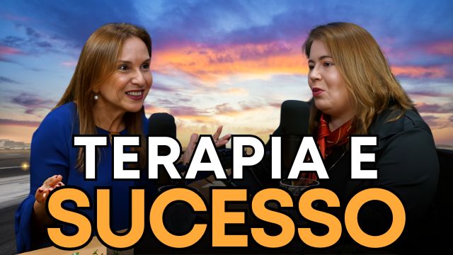 Terapia Para Crescimento Pessoal: Uma Conversa com Sumara Barbosa